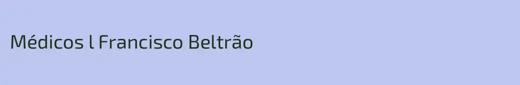Médicos l Francisco Beltrão